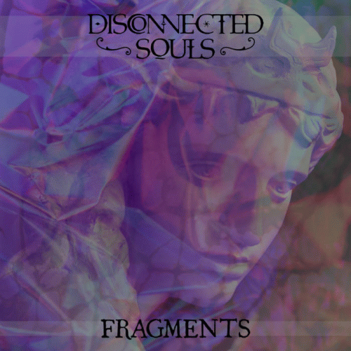 Disconnected Souls : Fragments